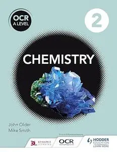 OCR a Level Chemistry Studentbook 2