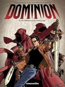 Dominion v01 - The Resurrection of Jason Ash (2011)