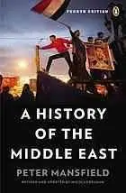 A History Of The Middle East: Fourth Edition