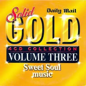 VA - Solid Gold Volume Three: Sweet Soul Music (2004) {The Daily Mail}