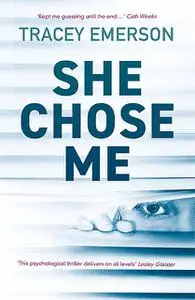 «She Chose Me» by Tracey Emerson