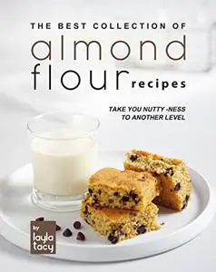 Almond Flour Recipes: Take You Nutty-Ness to Another Level