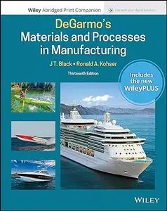 Degarmo's Materials and Processes in Manufacturing (repost)