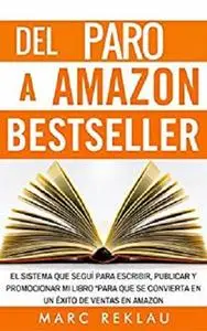 Del Paro a Amazon Bestseller