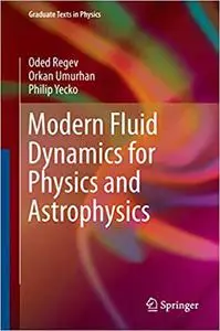 Modern Fluid Dynamics for Physics and Astrophysics (Repost)