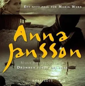 «Drömmen förde dej vilse» by Anna Jansson