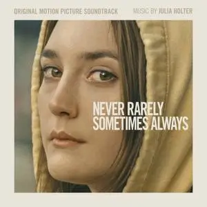 Julia Holter - Never Rarely Sometimes Always (Original Motion Picture Soundtrack) (2020)