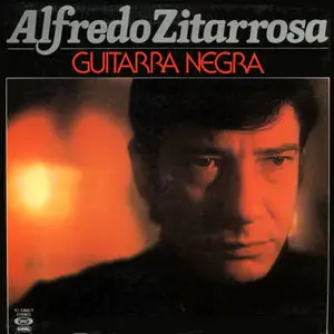 Alfredo Zitarrosa – Guitarra negra (1977)