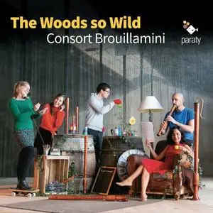 Consort Brouillamini - The Woods so Wild (2020)