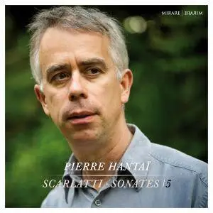 Pierre Hantaï - Scarlatti: Sonatas, Vol. 5 (2017)