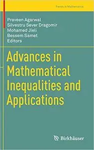 Advances in Mathematical Inequalities and Applications (Repost)