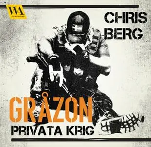 «Gråzon» by Chris Berg