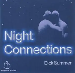 «Night Connections» by Dick Summer