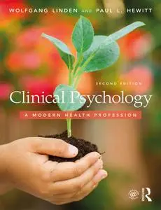 Clinical Psychology: A Modern Health Profession, Second Edition
