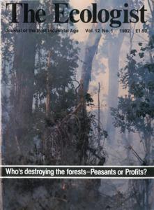 Resurgence & Ecologist - Ecologist, Vol 12 No 1 - Jan/Feb 1982