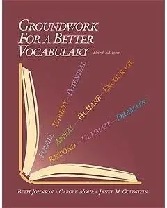 Groundwork for a Better Vocabulary