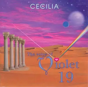 Cecilia - The Voice Of Violet 19 (1996)