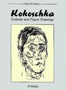 Kokoschka Portrait and Figure Drawings (Dover Art Library)