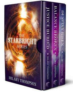 Starbright - The Complete Series by Hilary Thompson