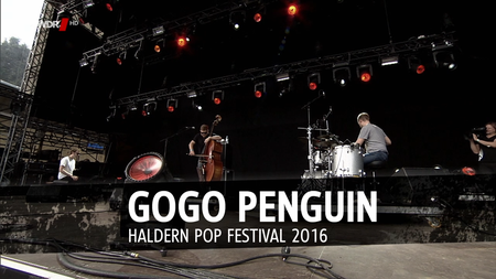 GoGo Penguin - Haldern Pop Festival (2016) [HDTV 720p]