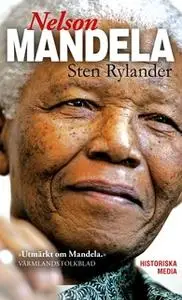 «Nelson Mandela» by Sten Rylander