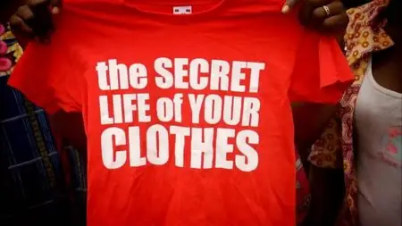 BBC - This World: The Secret Life of Your Clothes (2014)