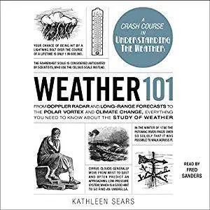 Weather 101 [Audiobook]