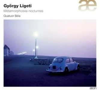 Gyorgy Ligeti - String Quartets Nos. 1 and 2, Cello Sonata (Dedreuil, Quatuor Bela)