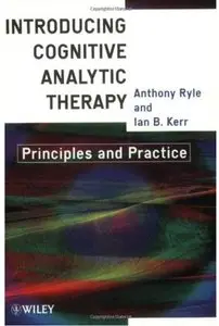 Introduction to Cognitive-Analytic Therapy: Principles and Practice [Repost]