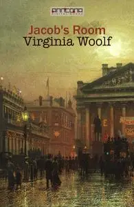 «Jacob's Room» by Virginia Woolf