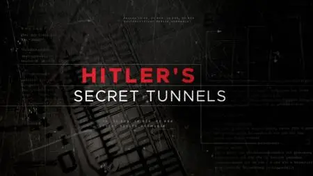 HC - Hitler's Secret Tunnels (2019)