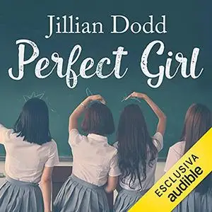 «Perfect Girl» by Jillian Dodd