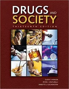 Drugs and Society, Thirteenth Edition