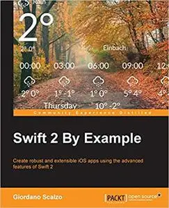Swift 2 By Example (Repost)