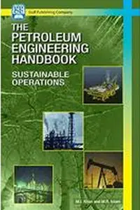 Petroleum Engineering Handbook: General Engineering Vol. 1 (repost)