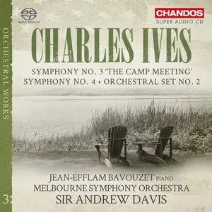 Jean-Efflam Bavouzet, Andrew Davis - Charles Ives: Symphonies Nos. 3 & 4 / Orchestral Set No.2 (2017)