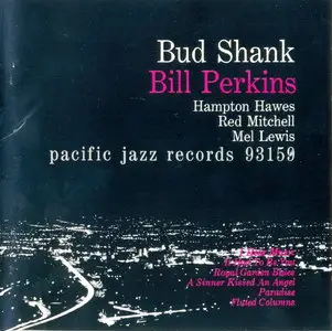 Bud Shank & Bill Perkins - Bud Shank/Bill Perkins (1958) [Remastered 1998]