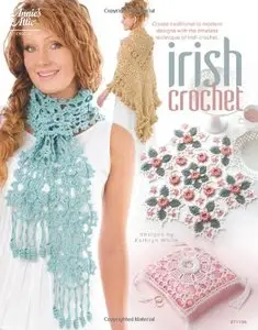 Irish Crochet (Annie's Attic: Crochet)