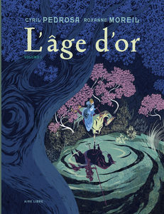 L'Âge d'Or - Tome 1