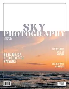 Sky Photography - Junio 2023