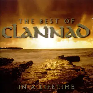 Clannad - In A Lifetime: The Best Of Clannad (2003) 2CD Edition