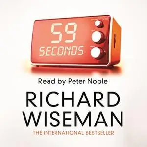 «59 Seconds» by Richard Wiseman