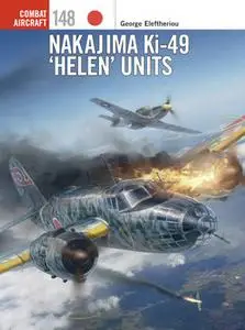 Nakajima Ki-49 "Helen" Units (Osprey Combat Aircraft 148)