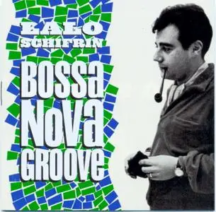 Lalo Schifrin - Bossa Nova Groove  (1999)
