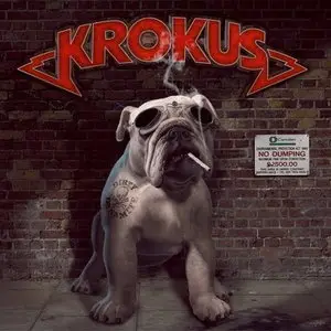 Krokus - Dirty Dynamite (2013)
