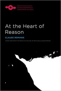 At the Heart of Reason