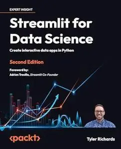 Streamlit for Data Science (2nd Edition)