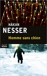 Homme sans chien - Hakan Nesser