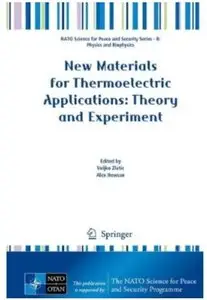 New Materials for Thermoelectric Applications: Theory and Experiment