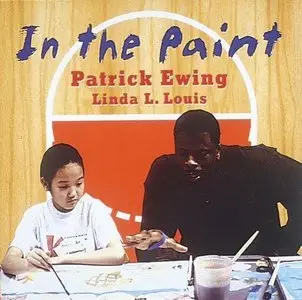 In the Paint by Patrick Ewing